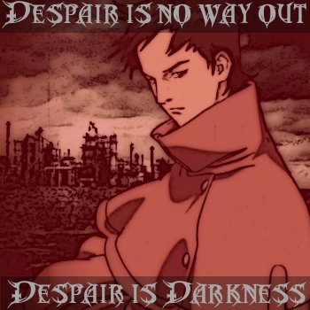 Despair Is...