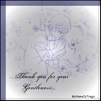 Thank You For Your Gentleness