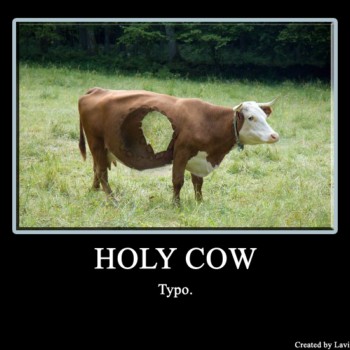 Holy Cow...