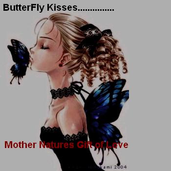 ButterFly Kisses