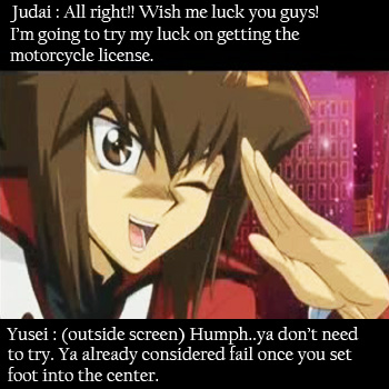 Judai's tryout for license...Not