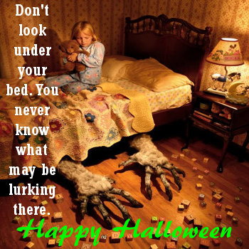 Don't Look Under Your Bed