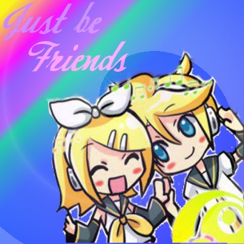 Just be Friends