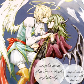 Light and Dark, Angels and Demons