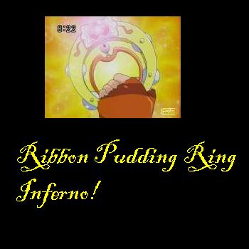 Ribon Pudding Ring Inferno!