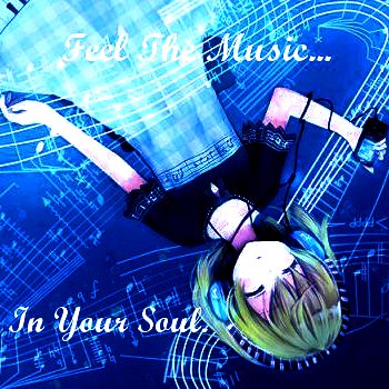 Music In Your Soul...