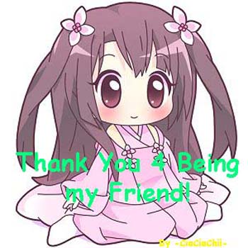 Thanks for being my friend =3