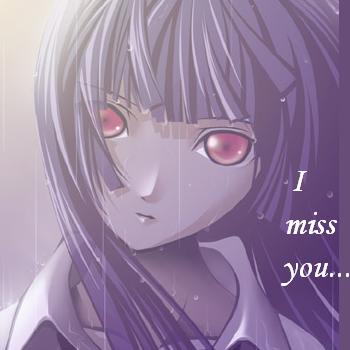 Miss you...