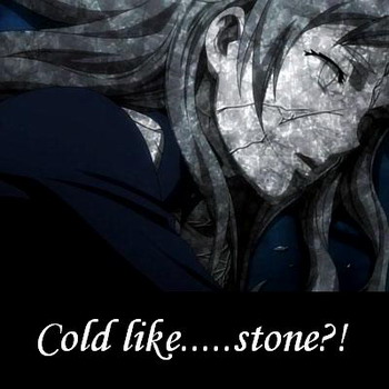 Am I.....cold like stone?