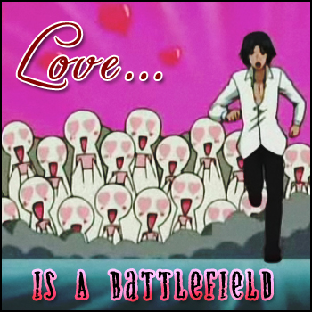 Love is a Battlefield