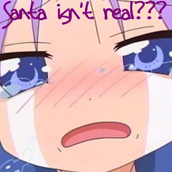 Santa isn't real???