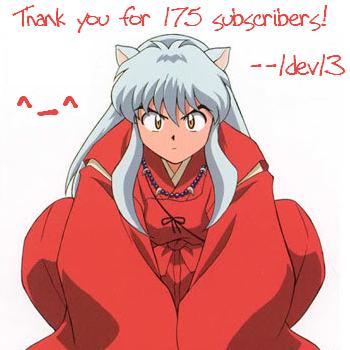 Thank you for 175 subscribers! ^-^