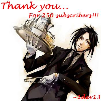 Thank you for 250 subscribers! ^-^