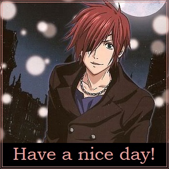 Have a nice day ^^