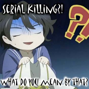 Serial killing