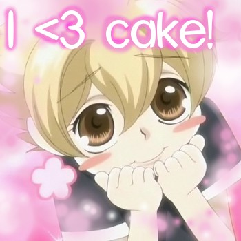 I <3 cake!