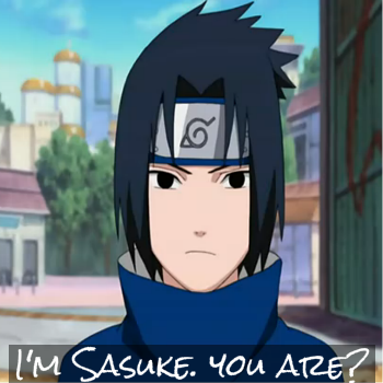 I'm Sasuke