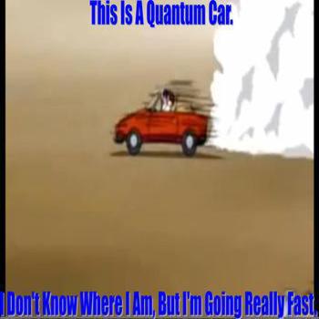 Quantum Car