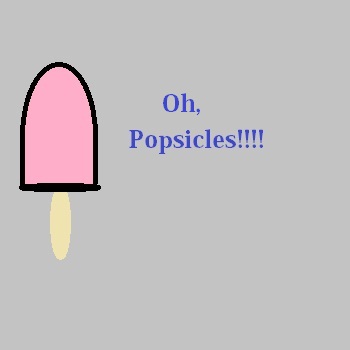 Popsicles!!!!!!