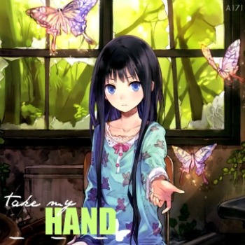 . take my hand