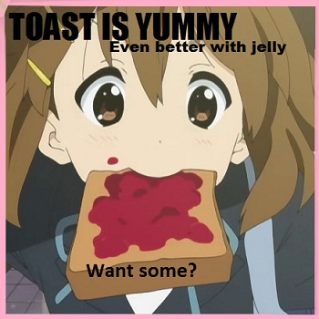 Toast Is..