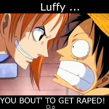 O.O  Watch out Luffy....