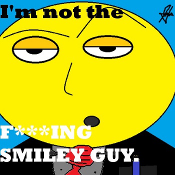 Smiley Guy Ain't So Smiley