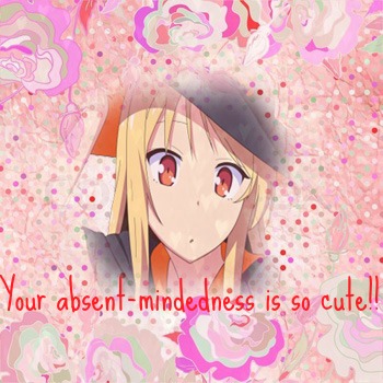 Your absent-mindedness