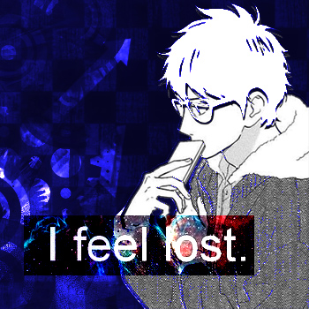 I feel lost.