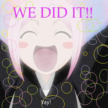 We did It!