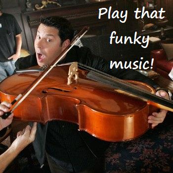 play_that_funky_music